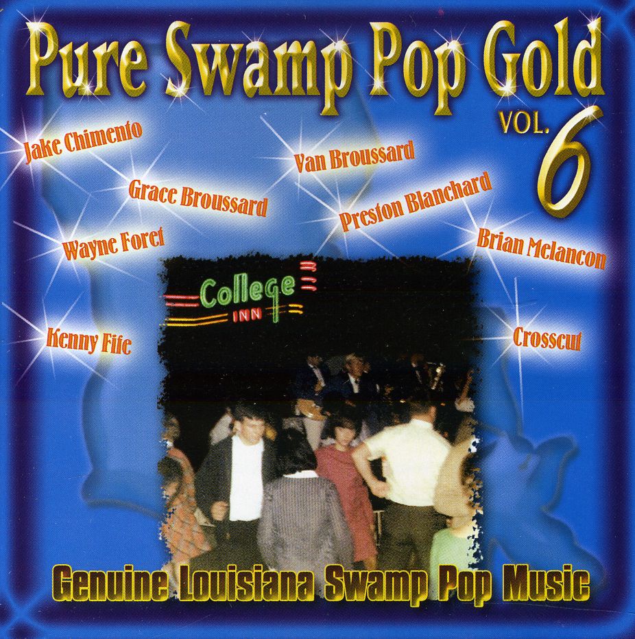 PURE SWAMP POP GOLD 6 / VAR