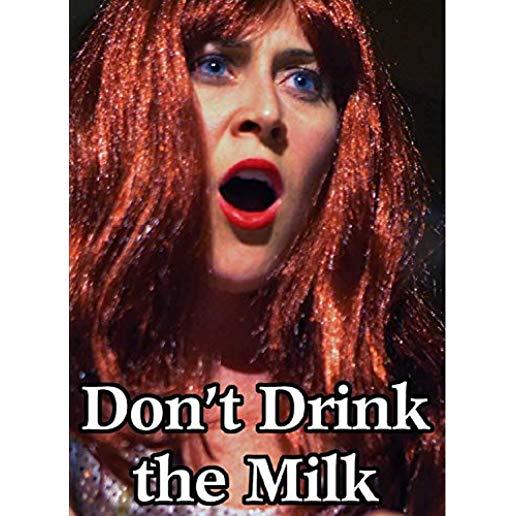 DON'T DRINK THE MILK (ADULT)