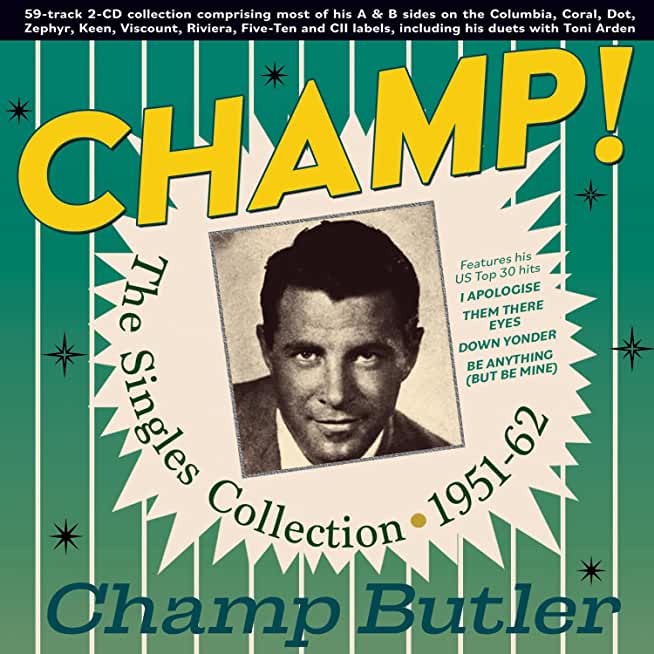 CHAMP THE SINGLES COLLECTION 1951-62