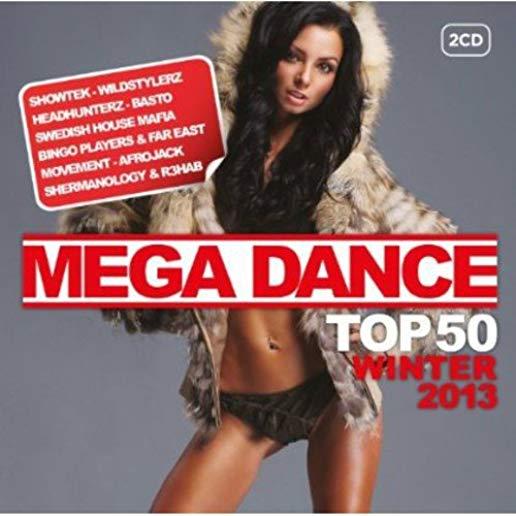 MEGA DANCE TOP 50 WINTER 2013 / VARIOUS (HOL)