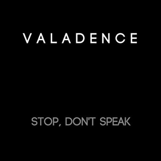 STOP DON'T SPEAK