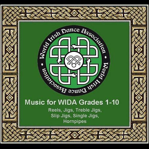 WORLD IRISH DANCE ASSOCIATION MUSIC FOR WIDA GRADE