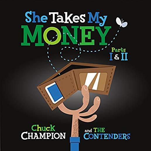SHE TAKES MY MONEY PT 1 & 2 (CDRP)