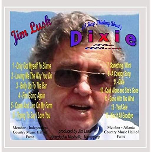 DIXIE (I KEEP THINKING ABOUT) (CDR)