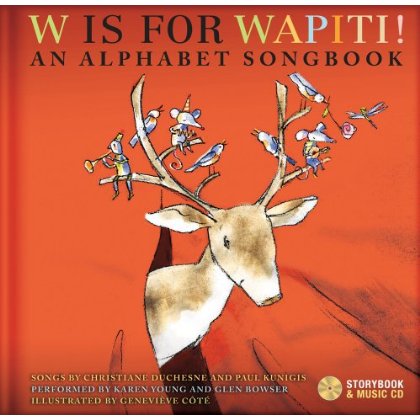 W IS FOR WAPITI AN ALPHABET S (CAN)