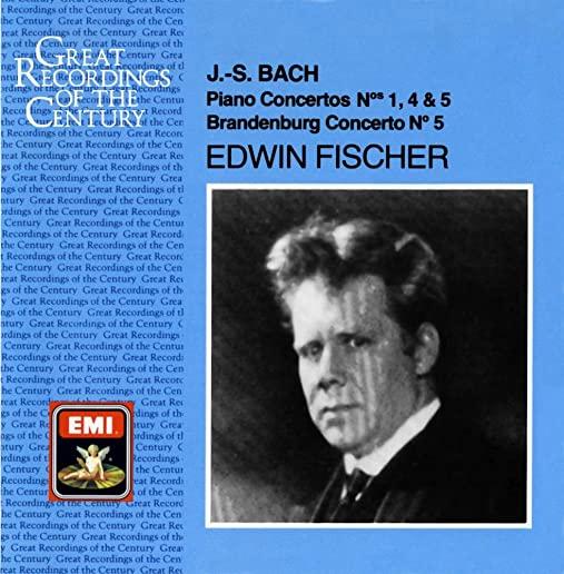 EDWIN FISCHER PLAYS BACH: PIANO CONCERTOS 1 4 & 5