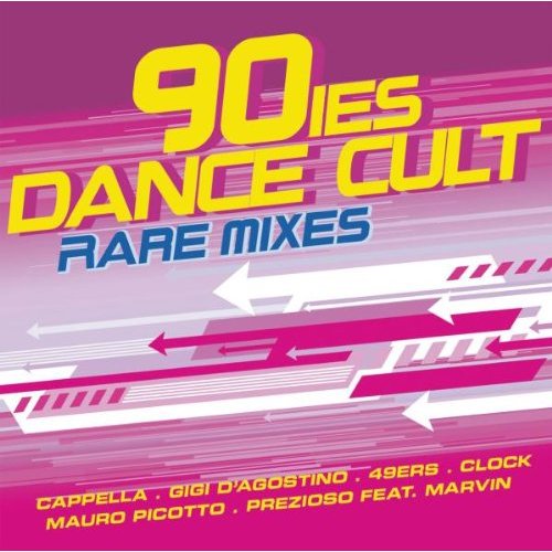 90IES DANCE CULT (RARE MIXES) / VARIOUS