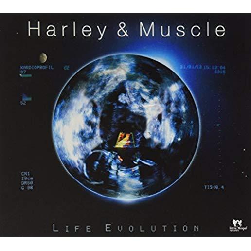 HARLEY & MUSCLE: LIFE EVOLUTION