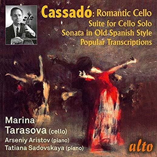 GASPAR CASSADO: ROMANTIC CELLO MUSIC