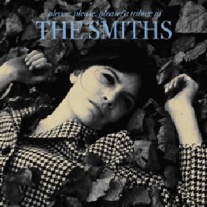 PLEASE PLEASE PLEASE: TRIBUTE TO THE SMITHS / VAR