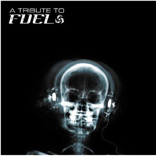 TRIBUTE TO FUEL / VARIOUS