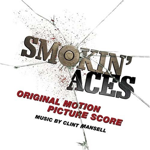 SMOKIN ACES (SCORE) / O.S.T.