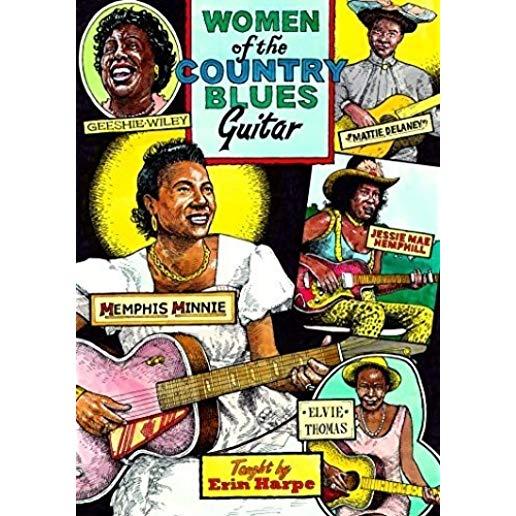 WOMEN OF THE COUNTRY BLUES GUITAR TAUGHT BY