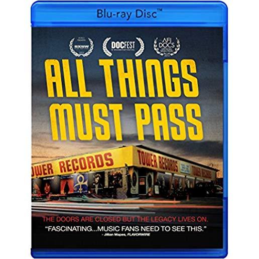 ALL THINGS MUST PASS: RISE & FALL OF TOWER RECORDS