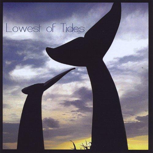 LOWEST OF TIDES (CDR)