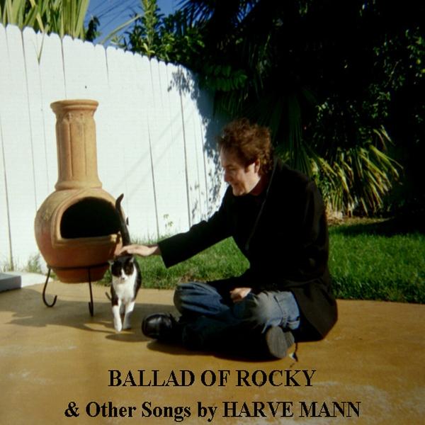 BALLAD OF ROCKY & OTHER SONGS BY HARVE MANN