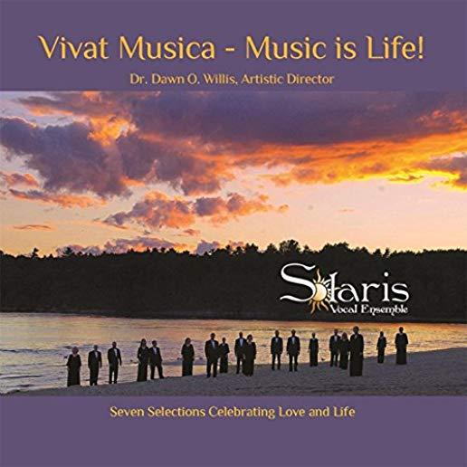 VIVAT MUSICA - MUSIC IS LIFE