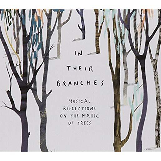 IN THEIR BRANCHES: MUSICAL REFLECTIONS / VARIOUS