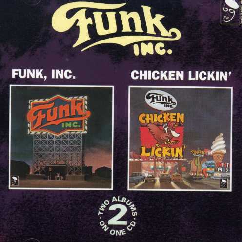 FUNK INC/CHICKEN LICKIN (UK)