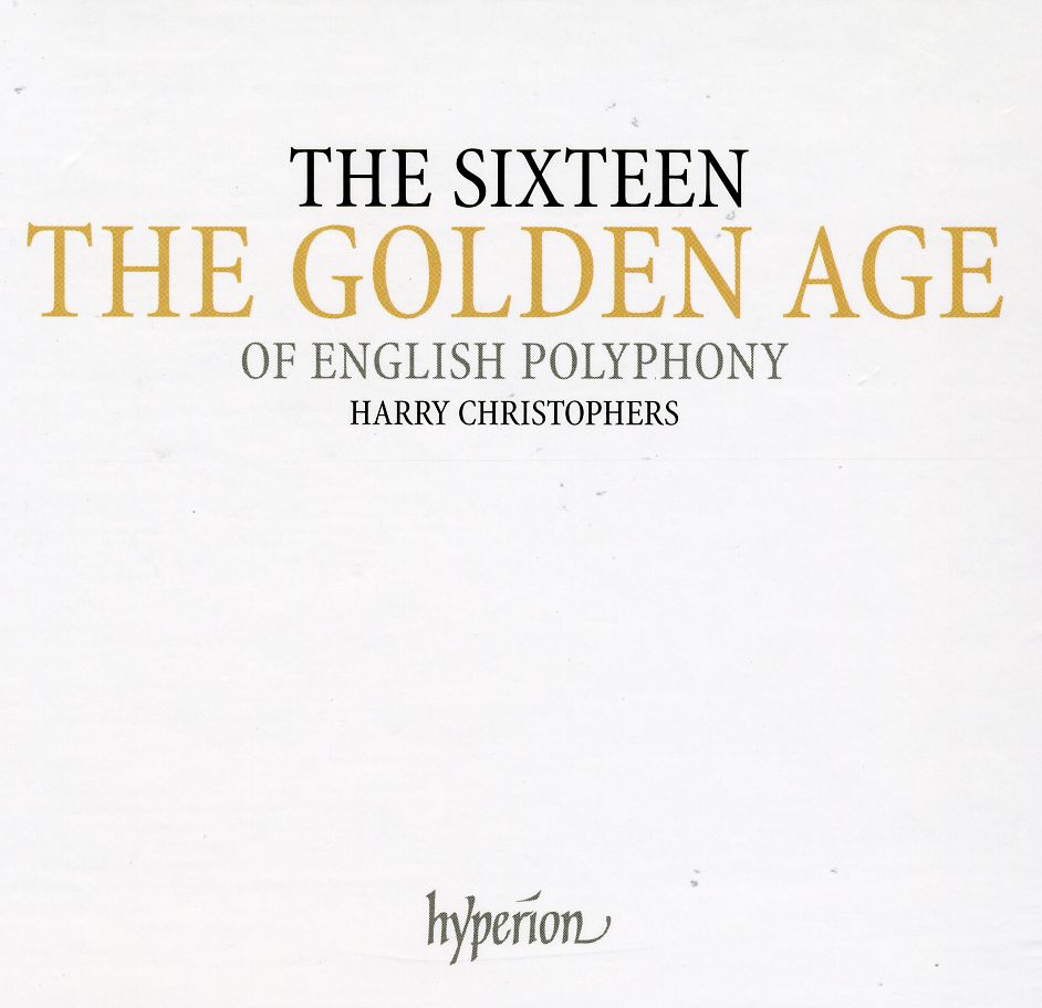 GOLDEN AGE OF ENGLISH POLYPHONY