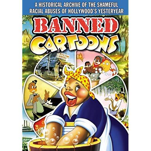 BANNED CARTOONS: HISTORICAL ARCHIVE OF THE SHAME