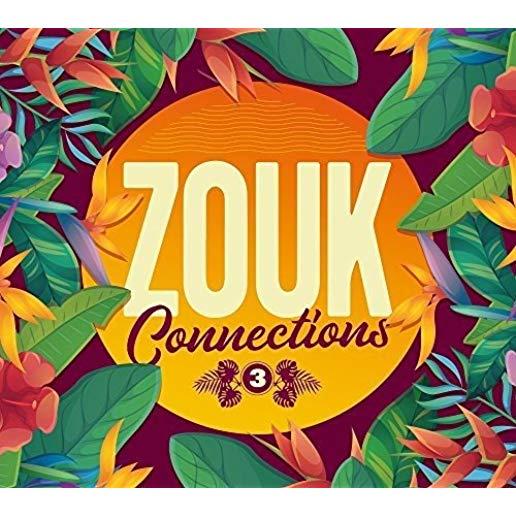 ZOUK CONNECTIONS 3 / VARIOUS (FRA)