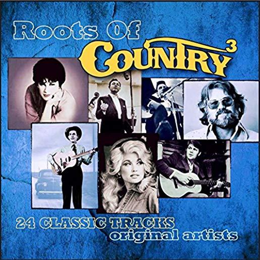 ROOTS OF COUNTRY 3 / VARIOUS