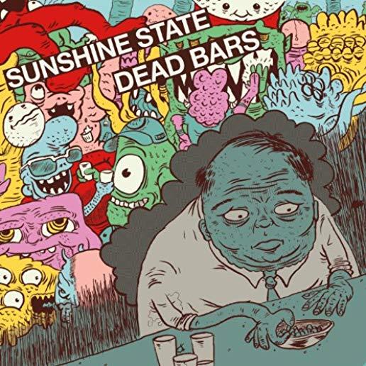 DEAD BARS / SUNSHINE STATE