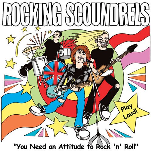 YOU NEED AN ATTITUDE TO ROCK 'N' ROLL