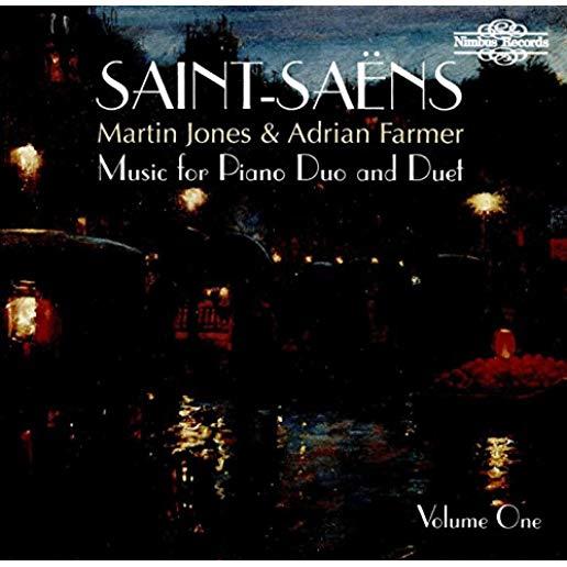 SAINT-SAENS: MUSIC FOR PIANO DUO & DUET