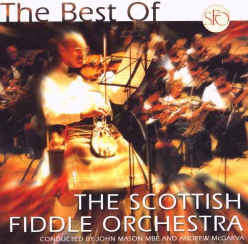 BEST OF THE SCOTTISH FIDDLE ORCHESTRA