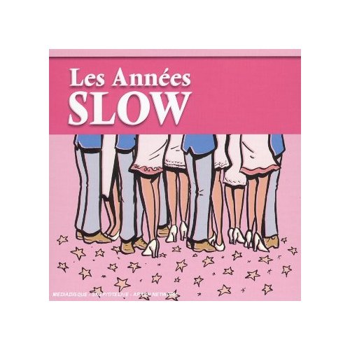 LES ANNEES SLOW (FRA)