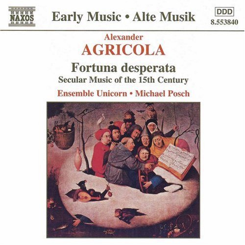 FORTUNA DESPERATA / SECULAR MUSIC 15TH CENTURY