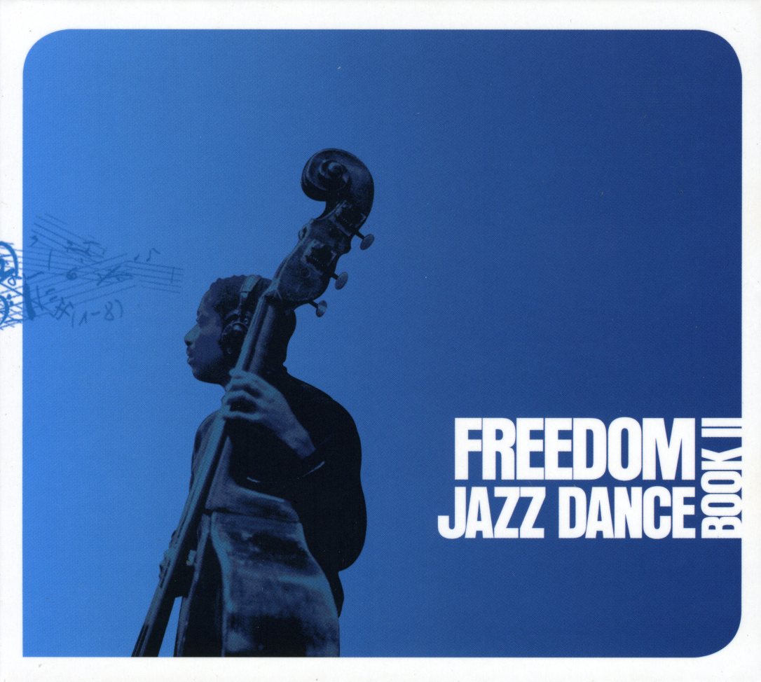 FREEDOM JAZZ DANCE-BOOK 2 / VARIOUS