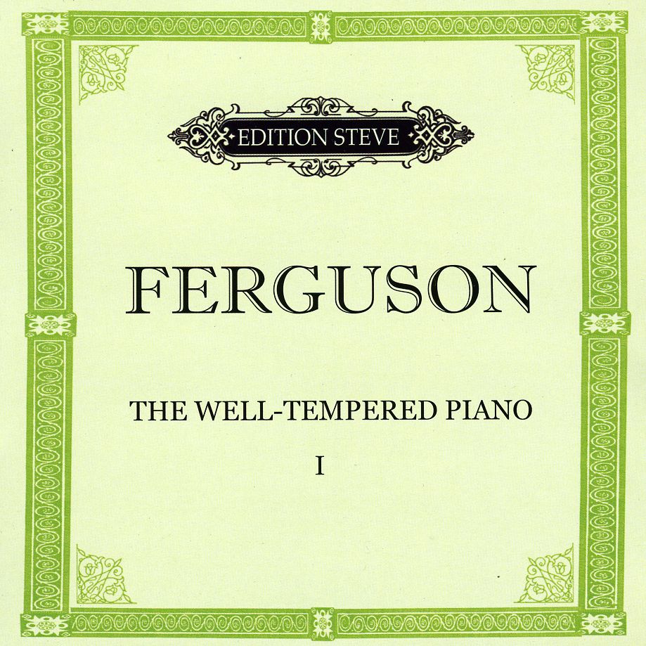 WELL-TEMPERED PIANO 1