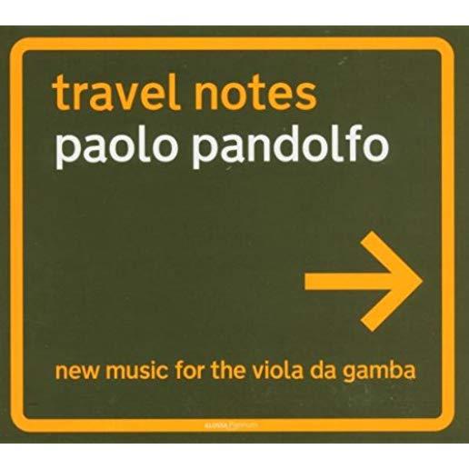 TRAVEL NOTES: NEW MUSIC FOR VIOLA DA GAMBA / VAR