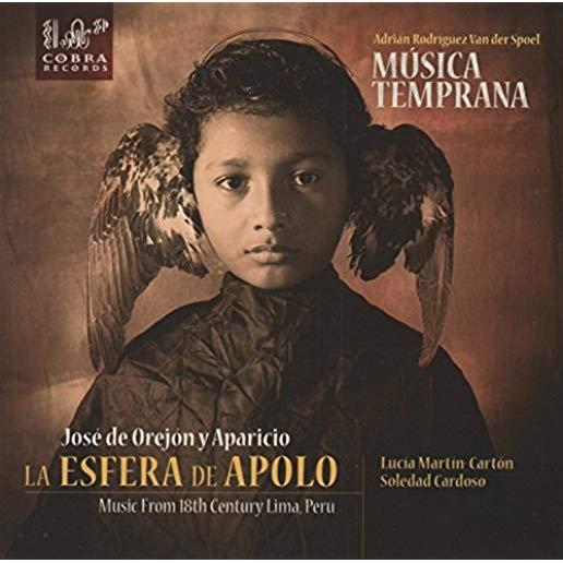 LA ESFERA DE APOLO MUSIC FROM 18TH CENTURY LIMA