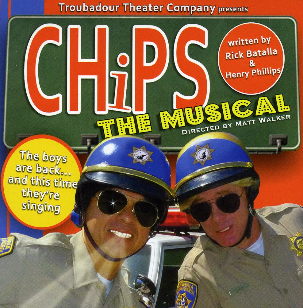 CHIPS THE MUSICAL