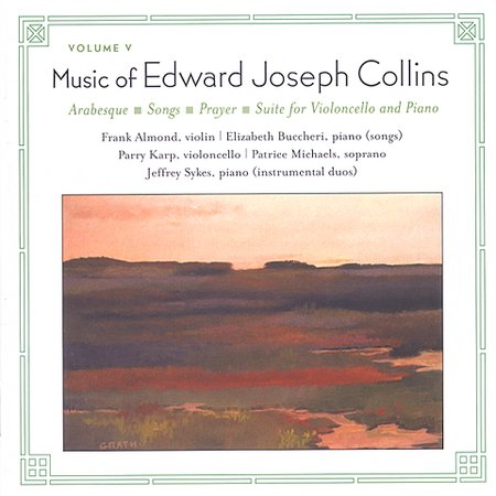 MUSIC OF EDWARD JOSEPH COLLINS 5