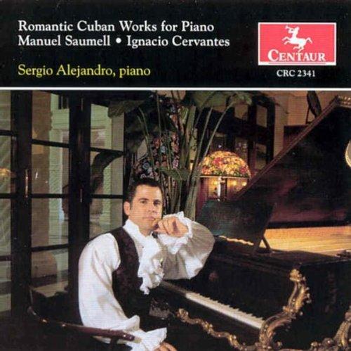 ROMANTIC CUBAN WORKS FOR PIANO