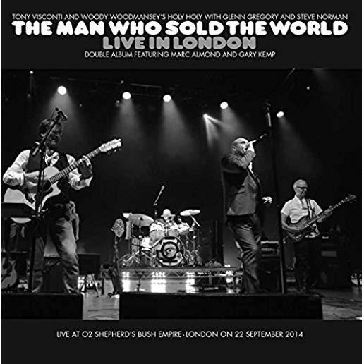 MAN WHO SOLD THE WORLD LIVE IN LONDON (UK)