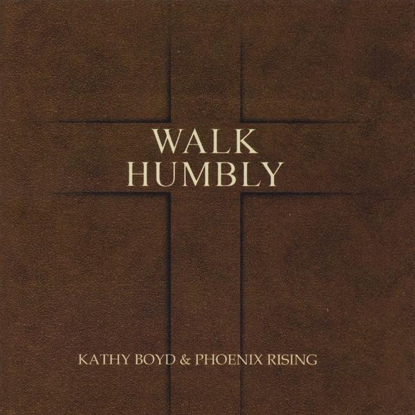 WALK HUMBLY