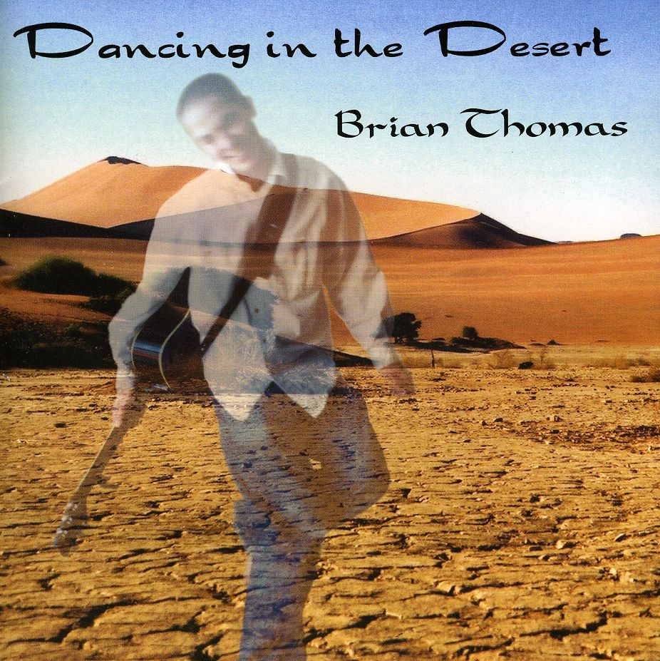 DANCING IN THE DESERT