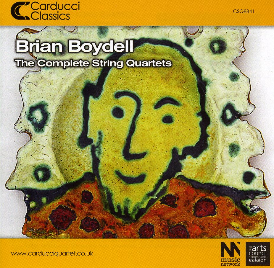 BRIAN BOYDELL: THE COMPLETE STRING QUARTETS