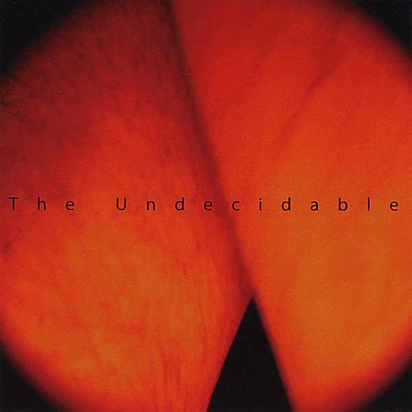 UNDECIDABLE 1994-07