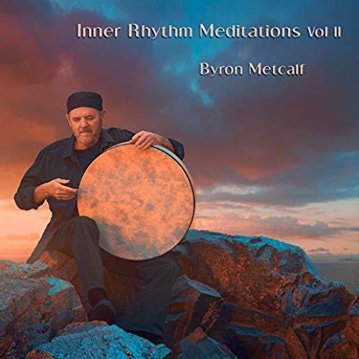 INNER RHYTHM MEDITATIONS II (DIG)