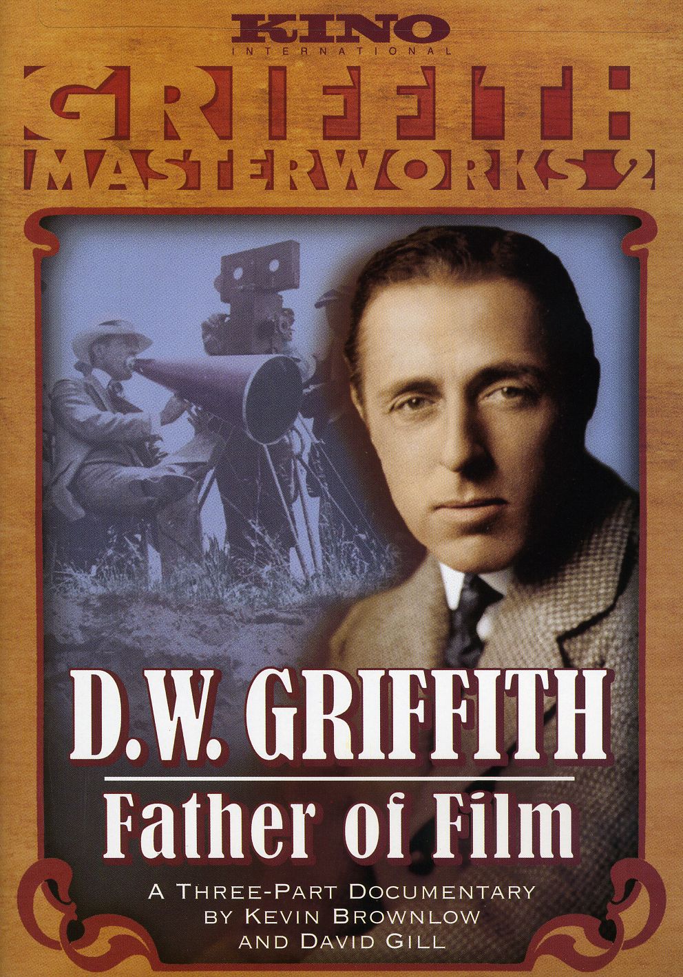 DW GRIFFITH: FATHER OF FILM