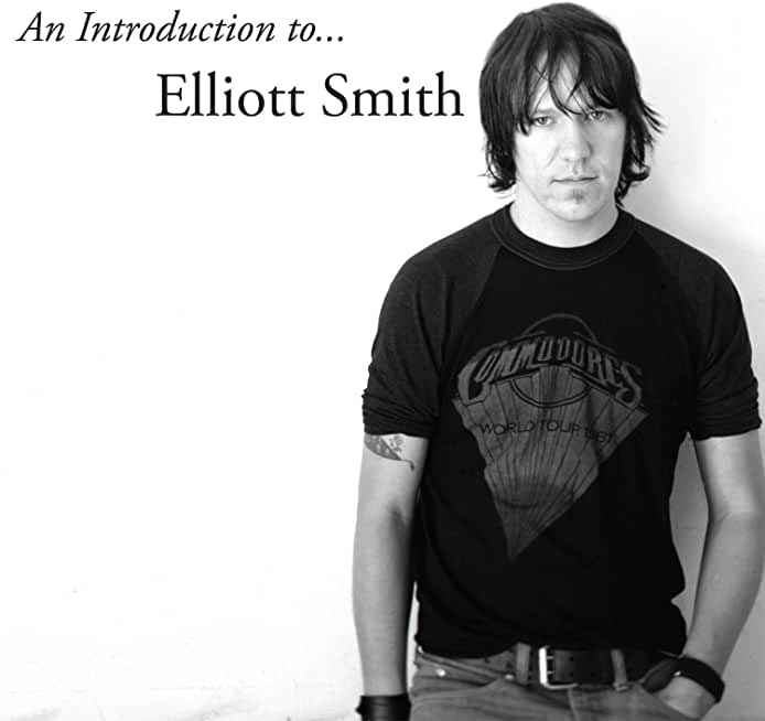 INTRODUCTION TO ELLIOTT SMITH (DLCD)