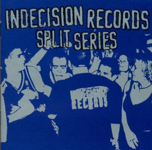 INDECISION RECORDS SPLIT SERIES / VARIOUS