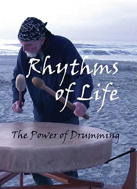 RHYTHMS OF LIFE: POWER OF DRUMMING / (MOD)